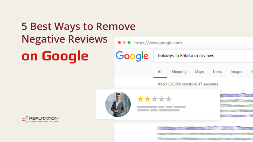 5 Best Ways to Remove Negative Reviews on Google