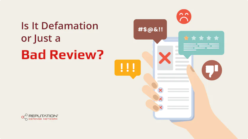 Is It Defamation or Just a Bad Review?