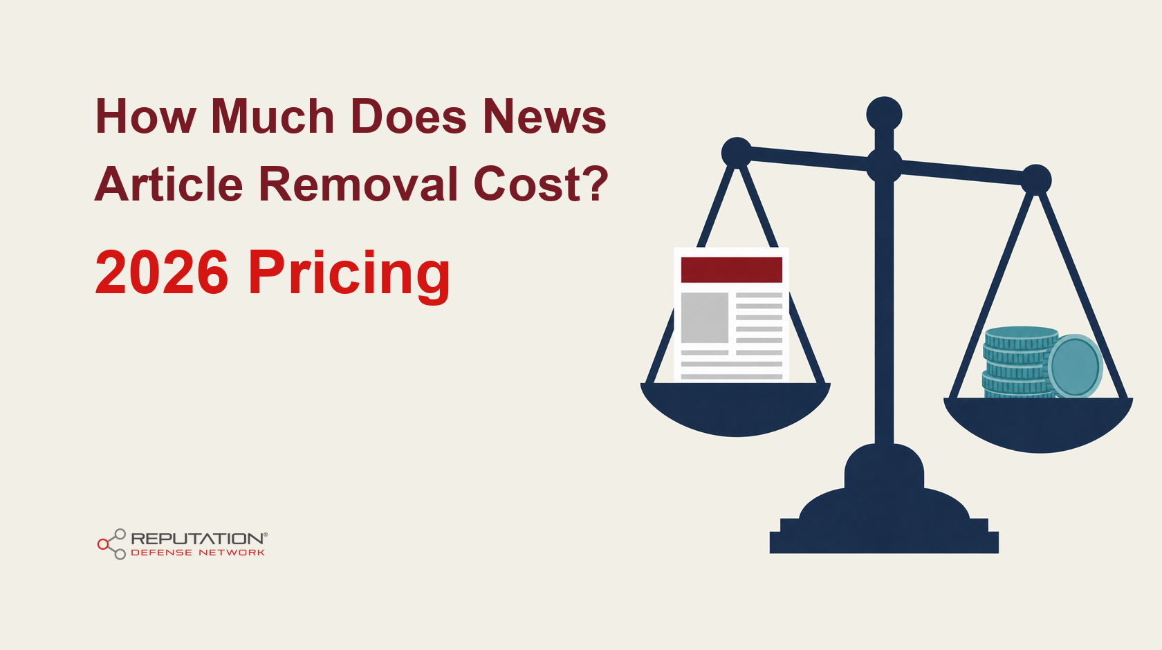 How Much Does News Article Removal Cost? 2026 Pricing